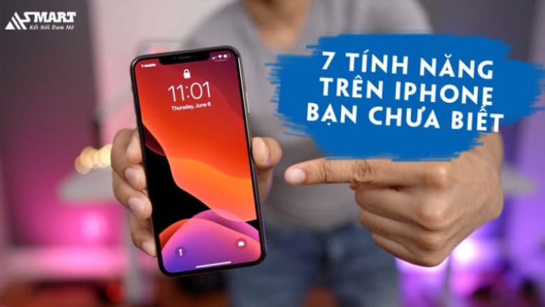 7 tính năng trên iphone nhất định phải thử cho biết