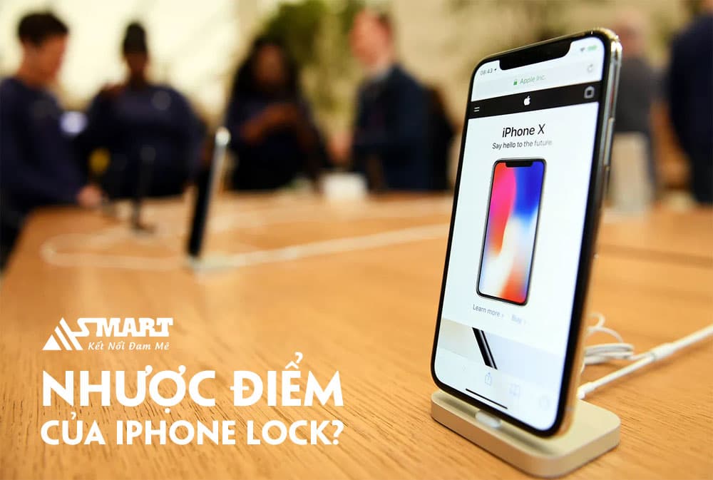Nhược điểm iPhone lock