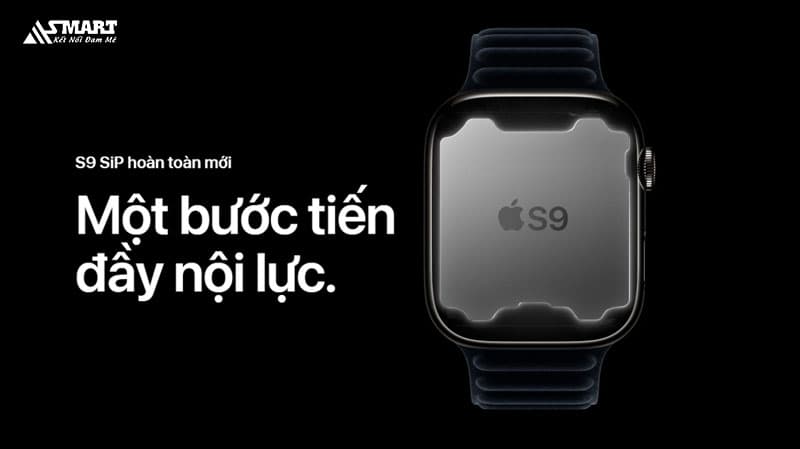 Chipset S9 hoàn toàn mới