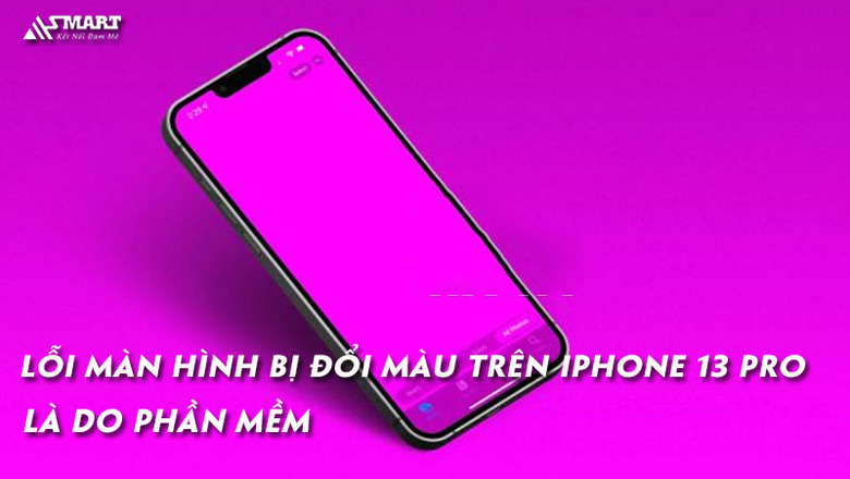 Apple xác định, lỗi màn hình bị đổi màu trên iPhone 13 Pro là do phần mềm