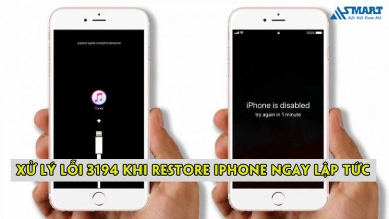 Xử lý lỗi 3194 khi Restore iPhone ngay lập tức
