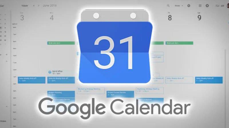 Google Calendar - Lịch trình và quản lý thời gian