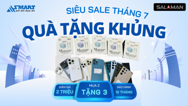 Lên đời 0đ - Mua điện thoại giảm tới 2 triệu tặng thêm phụ kiện xịn 